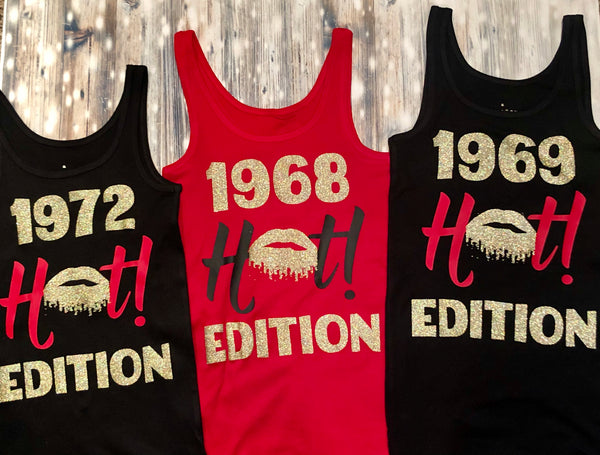 Birth year Black tank...Hot Edition (Glitter Lips)