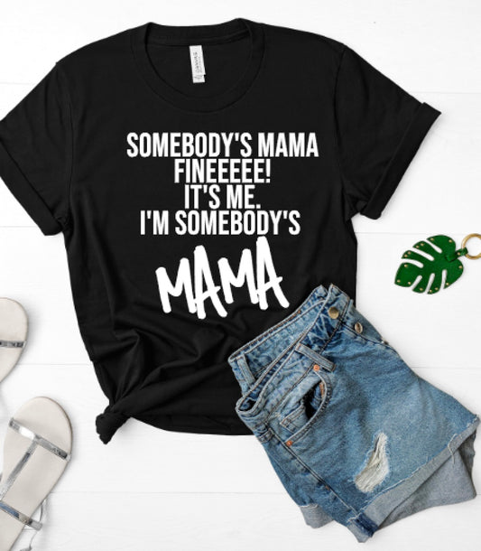 Fine Mama!